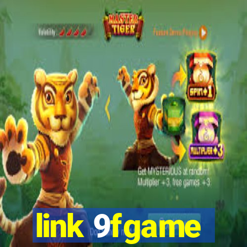 link 9fgame